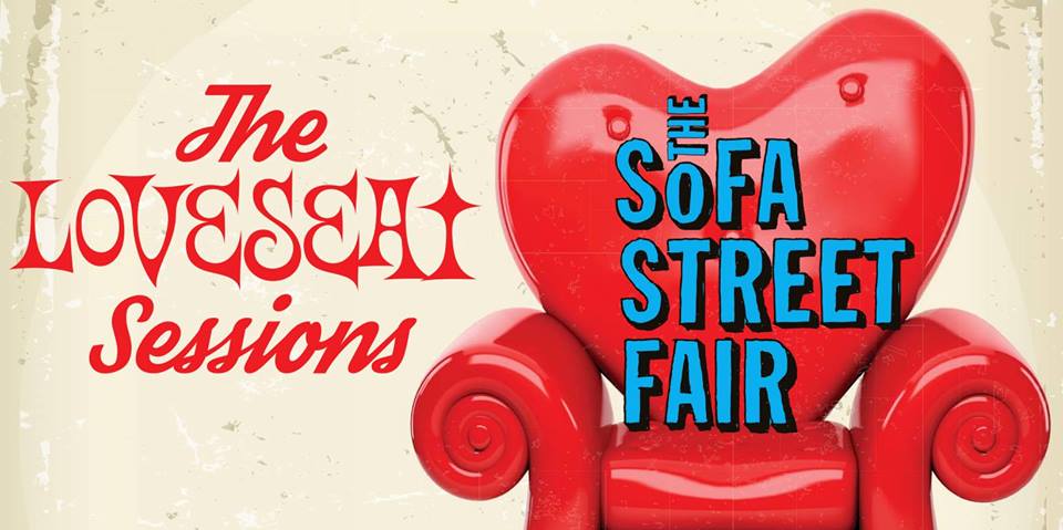 SoFA Street Fair presents The Loveseat Sessions
